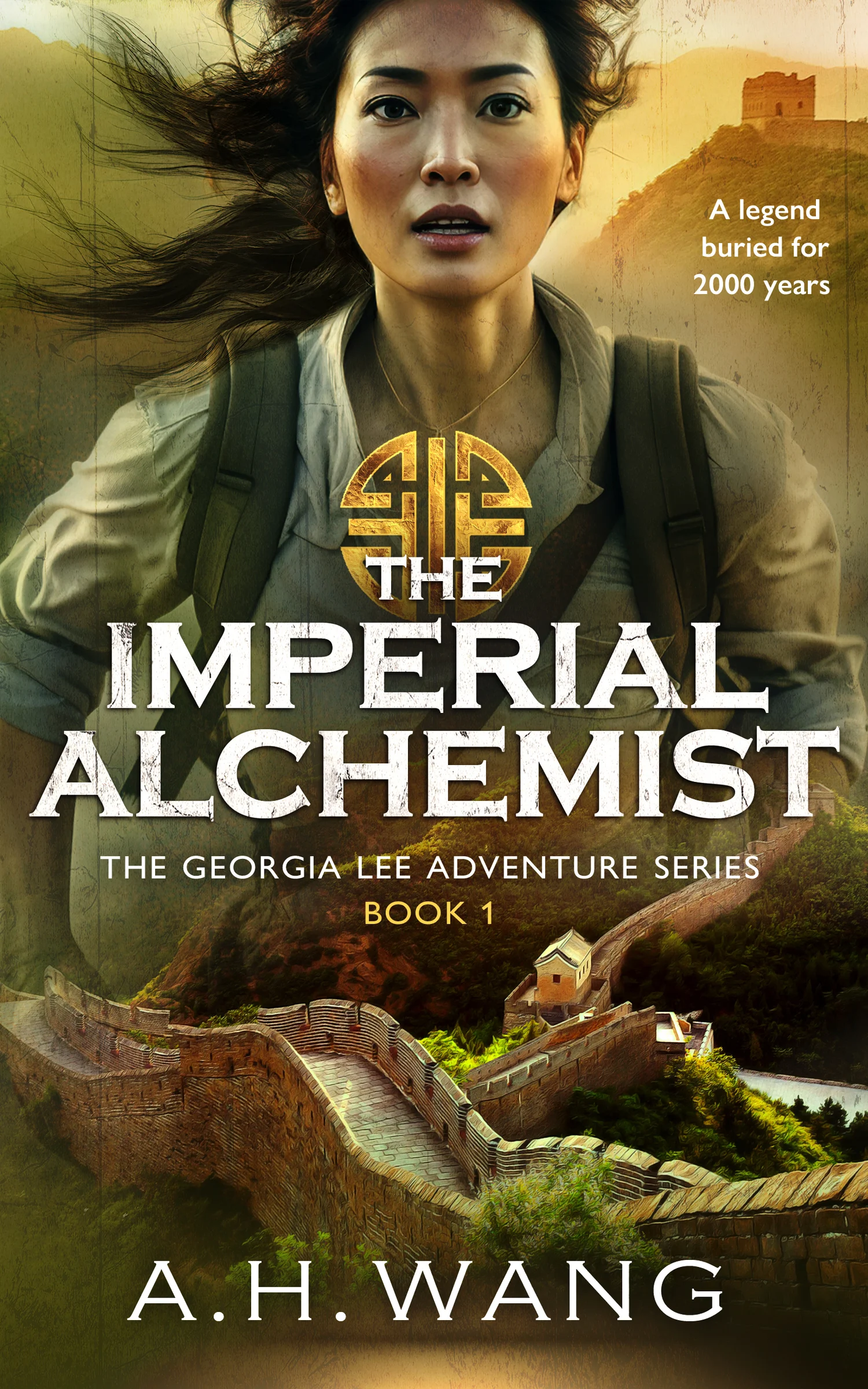 The Imperial Alchemist: A Fast-Paced Archaeological Thriller of Ancient Secrets and Deadly Conspiracies (Georgia Lee Adventure Book 1) cover
